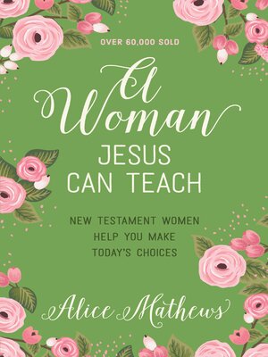 cover image of A Woman Jesus Can Teach